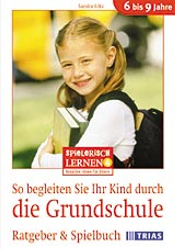 So begleiten Sie Ihr Kind durch die Grundschule
