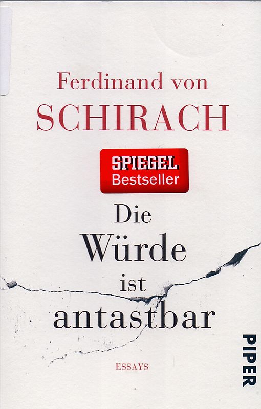 Die Würde ist antastbar