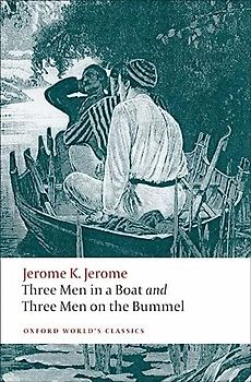 Three Men in a Boat and Three Men on the Bummel