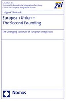 European Union - The Second Founding