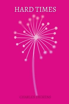 hard times by charles dickens