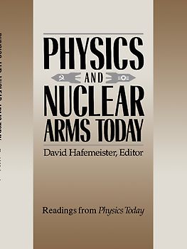 Physics and Nuclear Arms Today