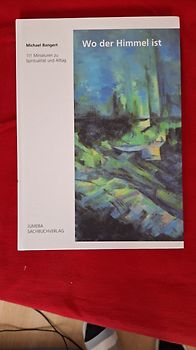 Wo der Himmel ist