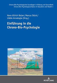 Einführung in die Chrono-Bio-Psychologie