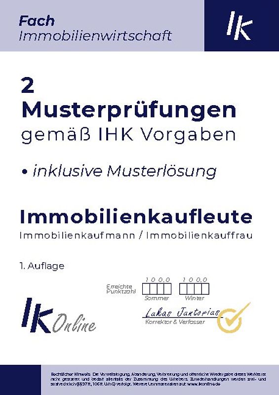 IK Musterprüfungen für Immobilienkaufleute Fach Immobilienwirtschaft