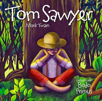 Gelesen Von Bodo Primus - Tom Sawyer Von Mark Twain [Audio CD]