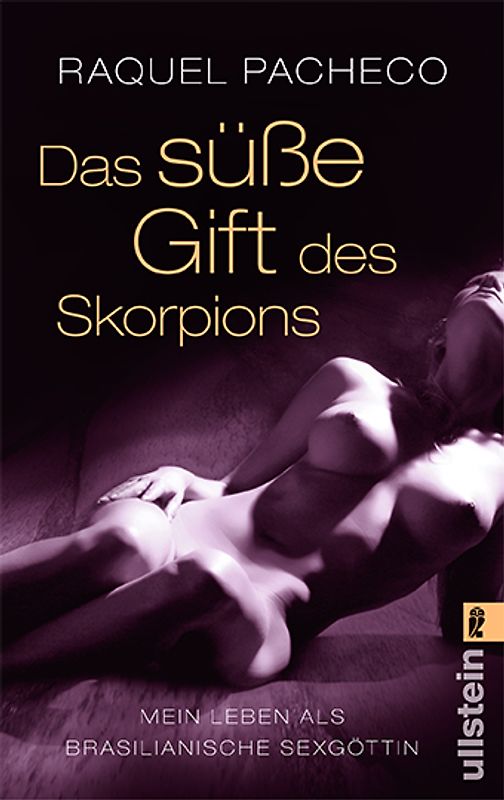 Das süße Gift des Skorpions