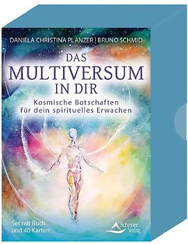 Das Multiversum in dir - Kosmische Botschaften für dein Seelenerwachen
