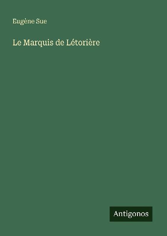 Le Marquis de Létorière