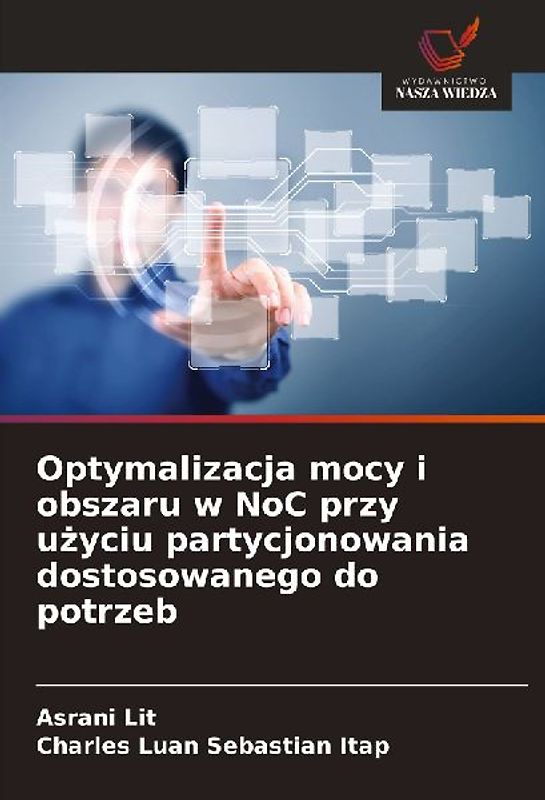 Optymalizacja mocy i obszaru w NoC przy u¿yciu partycjonowania dostosowanego do potrzeb