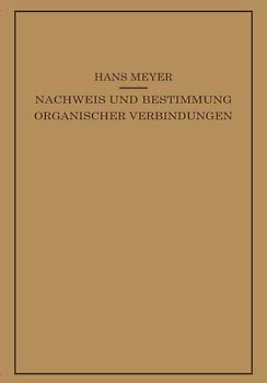 Lehrbuch der Organisch-Chemischen Methodik