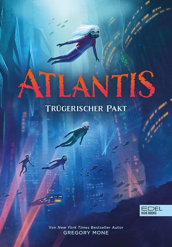 Atlantis (Band 2) – Trügerischer Pakt