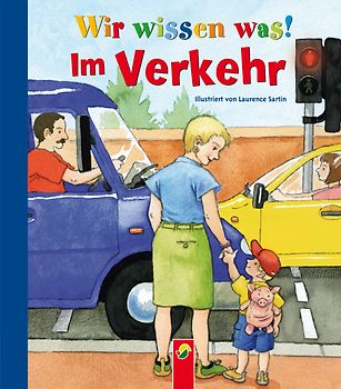 Wir wissen was!. Im Verkehr