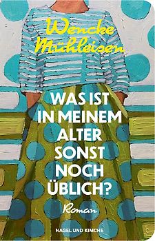 Was ist in meinem Alter sonst noch üblich?