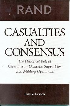 Casualties and Consensus