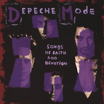 Depeche Mode - Songs of faith and devotion