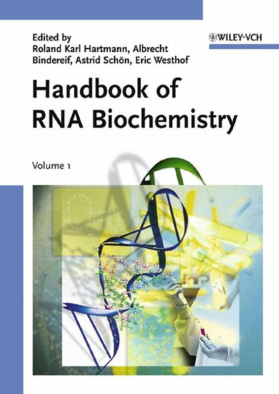 Handbook of RNA Biochemistry