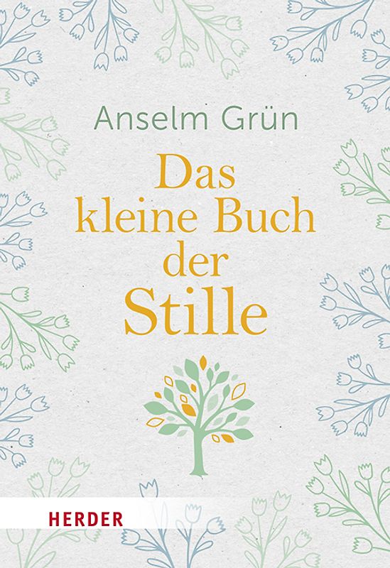 Das kleine Buch der Stille