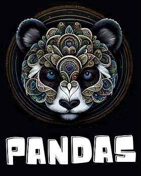 Panda Mandala Malbuch: Ein Ausmalbuch mit über 50 einzigartigen Panda Mandala Designs, zum Entspannen und Stressabbau, Mandala Malbuch für Erwachsene ... mal Abschalten - Geschenk für Pandaliebhaber