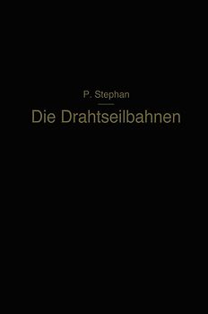 Die Drahtseilbahnen