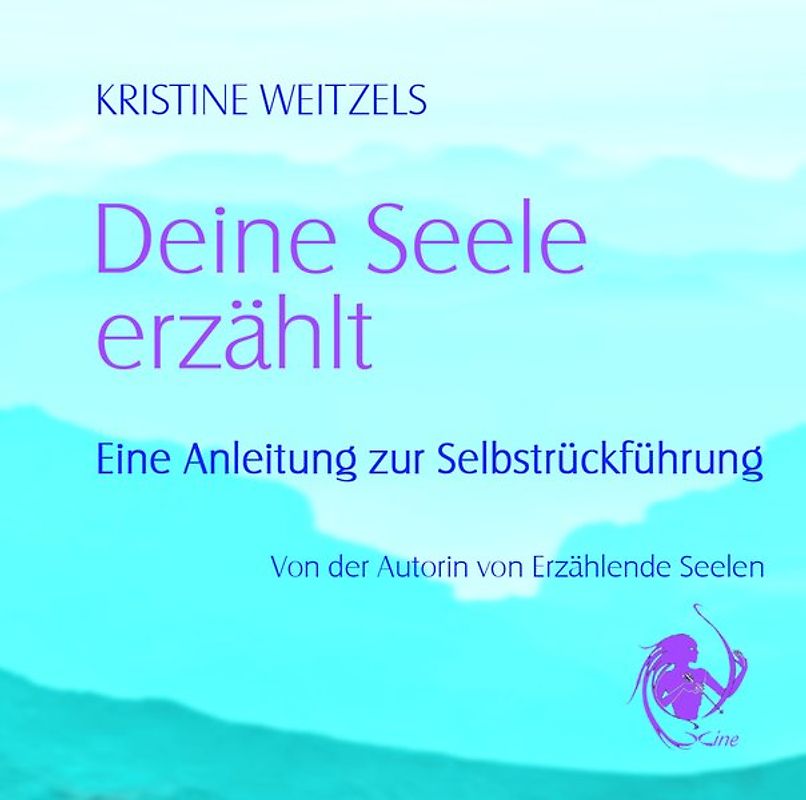 Deine Seele erzählt