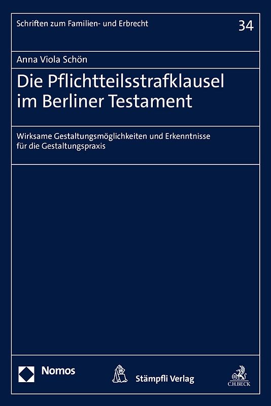 Die Pflichtteilsstrafklausel im Berliner Testament