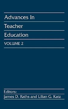 Advances in Teacher Education, Volume 2