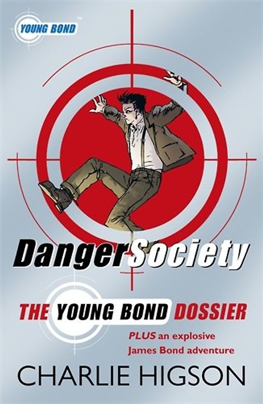 Danger Society: The Young Bond Dossier