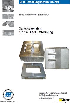 Galvanoschalen für die Blechumformung