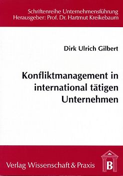 Konfliktmanagement in international tätigen Unternehmen.