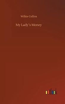 My Lady´s Money