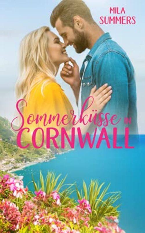 Sommerküsse in Cornwall (Geschichten aus Port Isaac, Band 5)