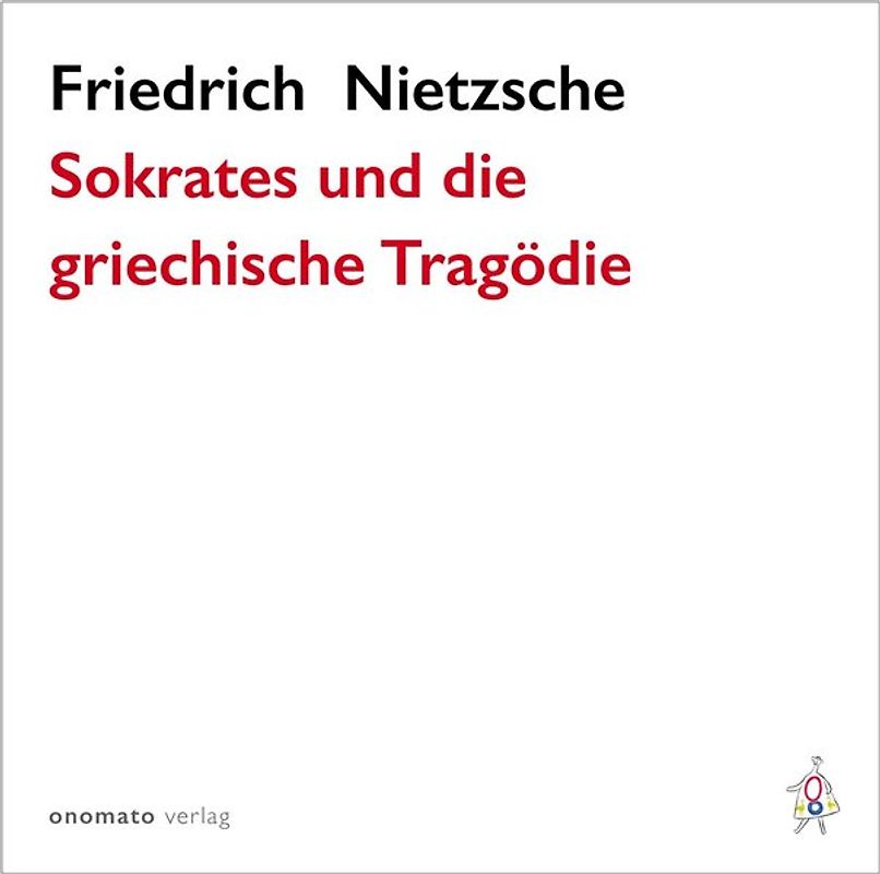 Sokrates und die griechische Tragödie