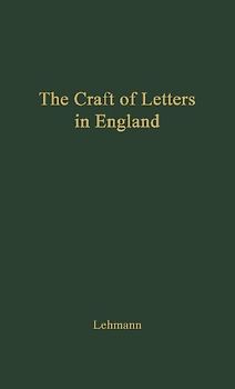 The Craft of Letters in England