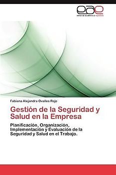 Gestión de la Seguridad y Salud en la Empresa
