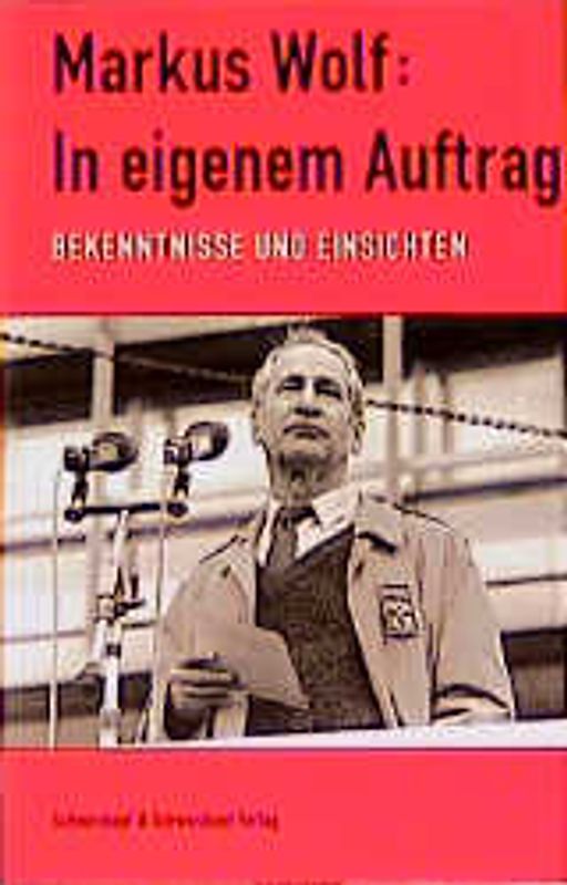 In eigenem Auftrag. Bekenntnisse und Einsichten