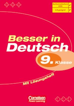 Besser in Deutsch. Sekundarstufe I / 9. Schuljahr - Übungsbuch mit separatem Lösungsheft (24 S.)