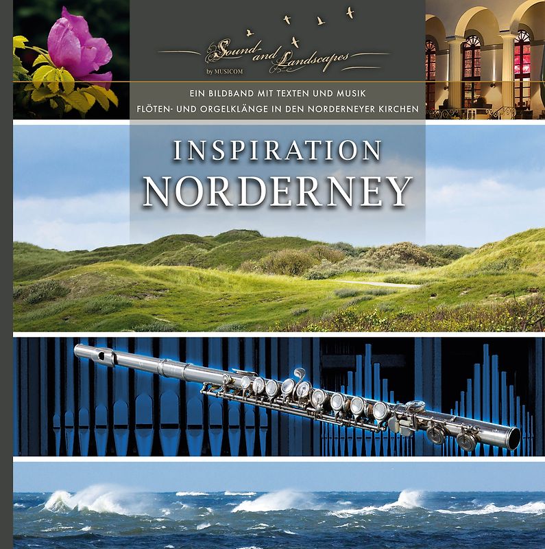 Inspiration Norderney. Bildband mit Text und Musik