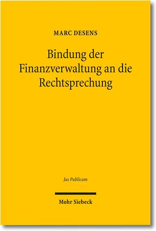 Bindung der Finanzverwaltung an die Rechtsprechung