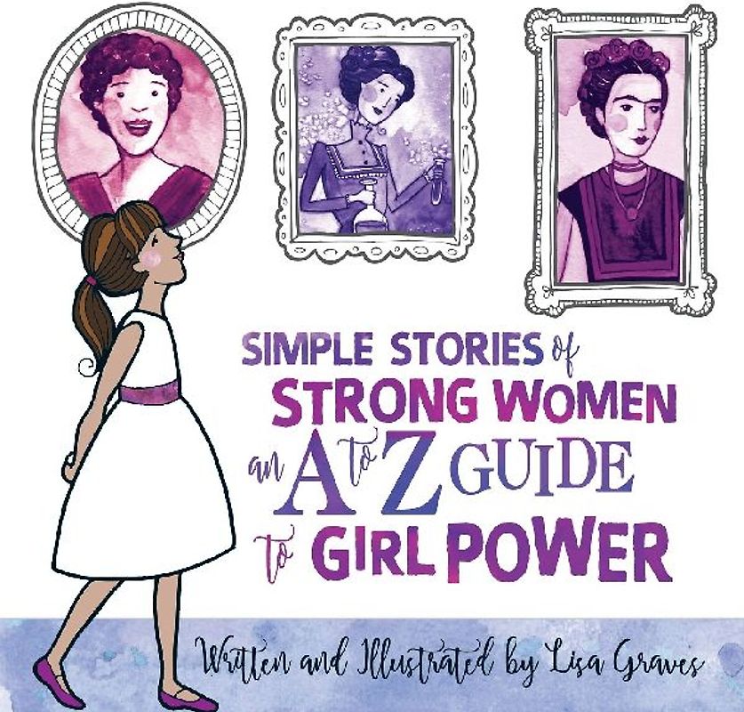 Simple Stories of Strong Women