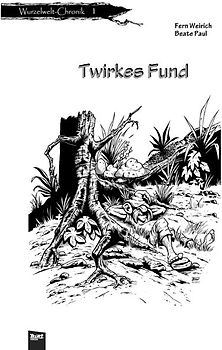 Die Wurzelwelt-Chronik