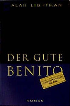 Der gute Benito. Roman