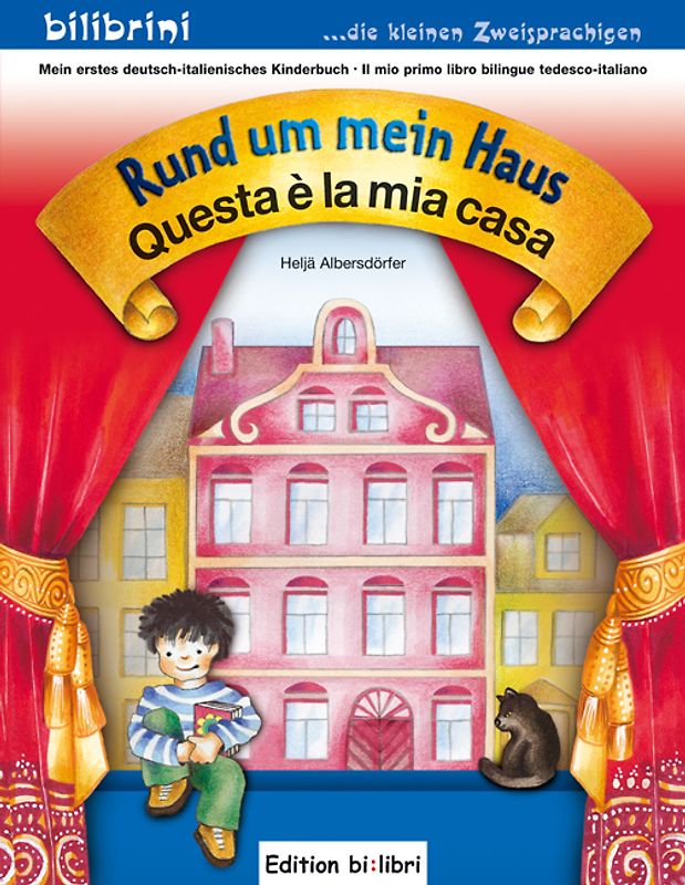 Rund um mein Haus /Questa è la mia casa