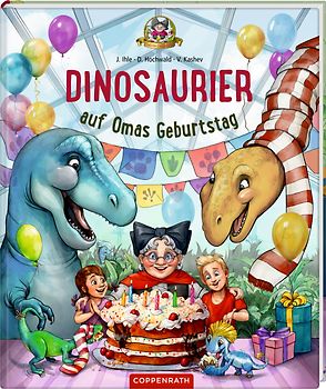 Dinosaurier auf Omas Geburtstag (Bd. 5)