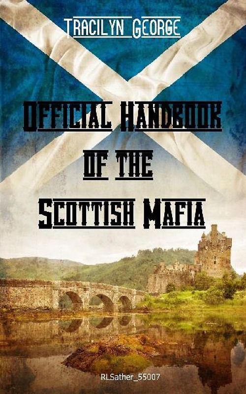 Official Handbook of the Scottish Mafia