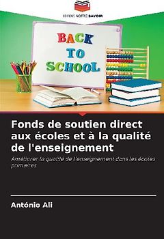 Fonds de soutien direct aux écoles et à la qualité de l'enseignement