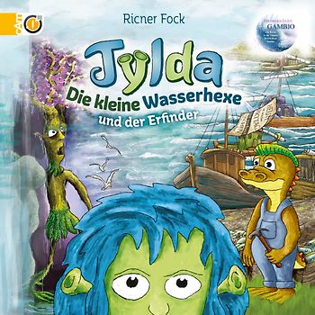 Tylda die kleine Wasserhexe und der Erfinder