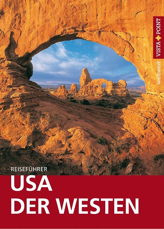 USA - Der Westen - VISTA POINT Reiseführer weltweit