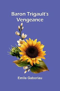 Baron Trigault's Vengeance