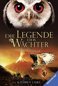 Die Legende der Wächter, Band 11: Das Königreich
